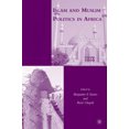 thumbnail image 3 of Islam And Muslim Politics In Africa, 3 of 3