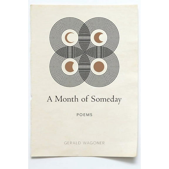 A Month of Someday: Poems, (Paperback)
