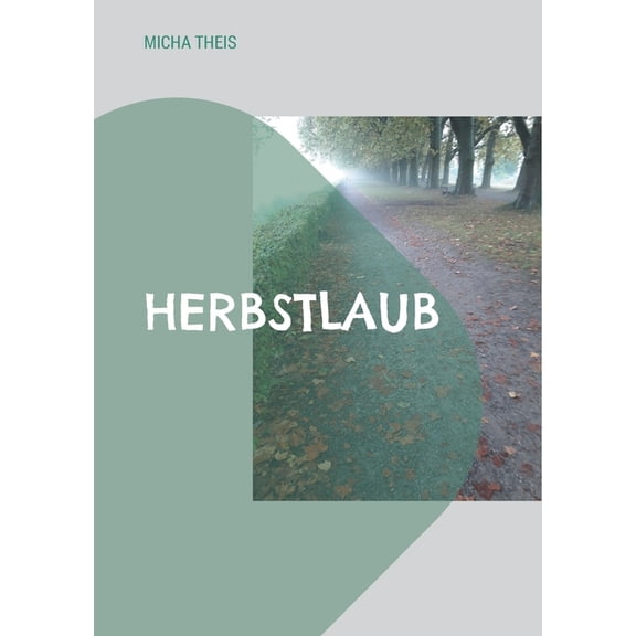 Herbstlaub, (Paperback)