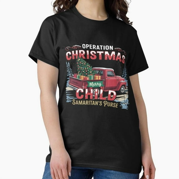 Operation Christmas Child Funny Family Matching Xmas G2994 Unisex T-Shirt, Up to Size 5XL