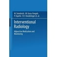 thumbnail image 1 of Pre-Owned Interventional Radiology: Adjunctive Medication and Monitoring (Paperback), 1 of 1