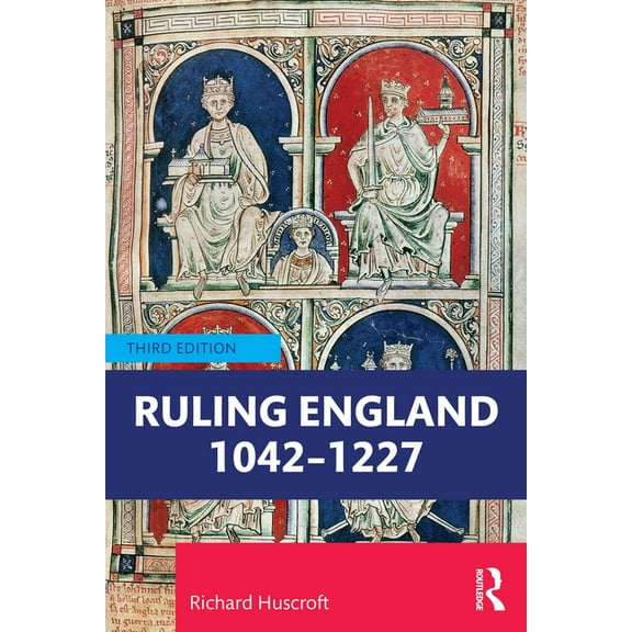 Ruling England 1042-1227, (Paperback)