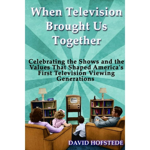 When Television Brought Us Together, (Paperback)