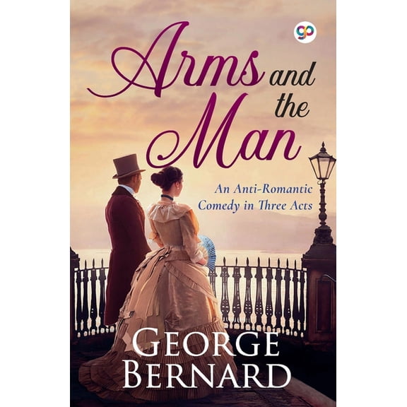 Arms and the Man, (Paperback)