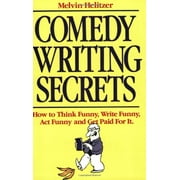 Comedy Writing Secrets (Paperback)