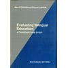 Evaluating Bilingual Education : A Canadian Case Study, Used [Paperback]