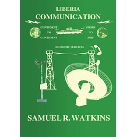 Liberia Communication - eBook