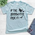 thumbnail image 2 of Kids If The Broom Fits Ride It Witch Shirt, Youth Kids Boy Girl T-Shirt, Halloween T-shirt, Witch T-shirt, Light Blue, X-Large, 2 of 4