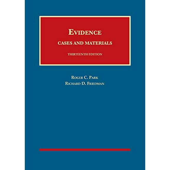 Pre-Owned Evidence, Cases and Materials (University Casebook Series) (Hardcover) 1634603427 9781634603423