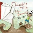 thumbnail image 2 of Chocolate Milk, Por Favor, Maria Dismondy Paperback, 2 of 4