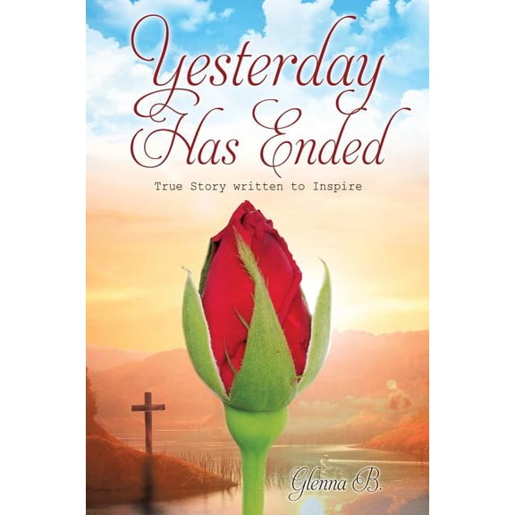 Yesterday Has Ended, (Paperback)
