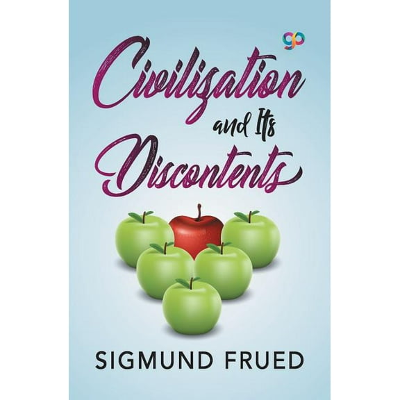 Civilization and Its Discontents, (Paperback)