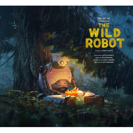The Art of DreamWorks Animation: The Art of DreamWorks The Wild Robot (Hardcover)