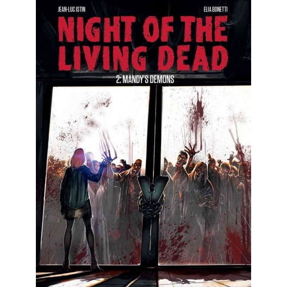 Night of the Living Dead Graphic Novel, Volume 2: Mandy's Demons (Hardcover)