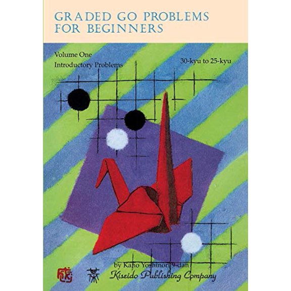 Pre-Owned Graded Go Problems for Beginners, Vol. 1: Introductory Problems, 30 Kyu to 25 Kyu