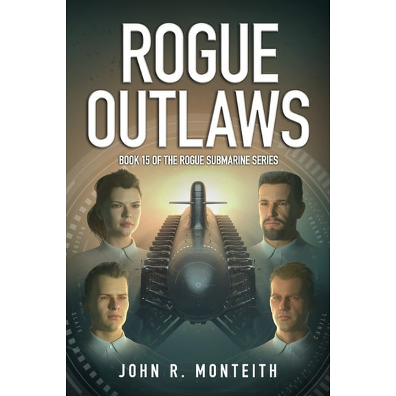 Rogue Outlaws (Paperback) by John R Monteith