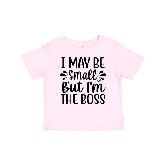 Inktastic I May Be Small but I'm the Boss Boys or Girls Baby T-Shirt