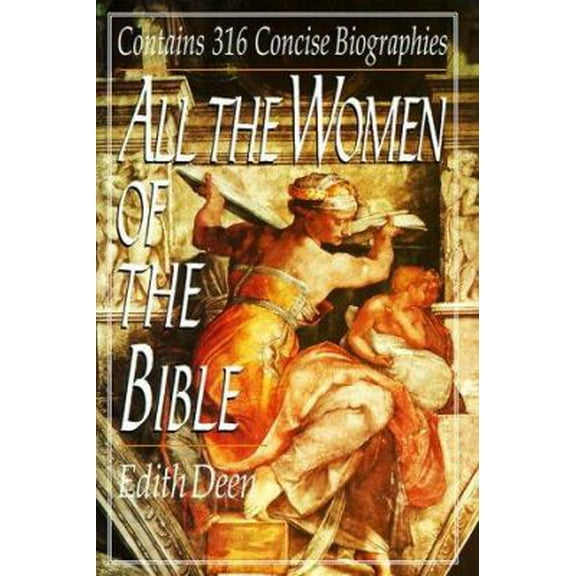 Pre-Owned All of the Women of the Bible (Hardcover) 0785804714 9780785804710