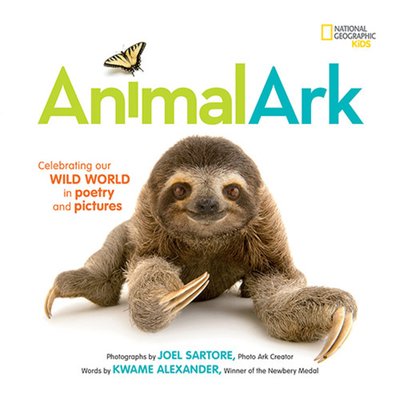 Pre-Owned Animal Ark: Celebrating Our Wild World in Poetry and Pictures (Hardcover) 1426327676 9781426327674