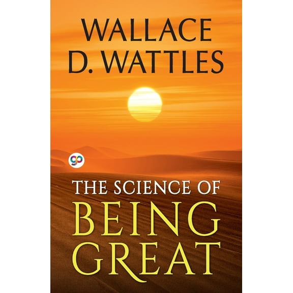 The Science of Being Great, (Paperback)
