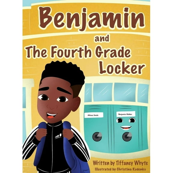 Benjamin and the Fourth Grade Locker (Hardcover)