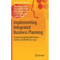 thumbnail image 1 of Implementing Integrated Business Planning: A Guide Exemplified With Process Context and SAP IBP Use Cases (Management for Professionals), 1 of 6