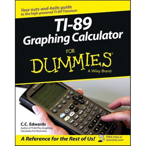 Pre-Owned TI-89 Graphing Calculator for Dummies (Paperback) 9780764589126