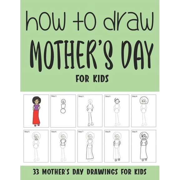 How to Draw Mother's Day for Kids, (Paperback)