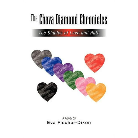 Chava Diamond Chronicles : The Shades of Love and Hate