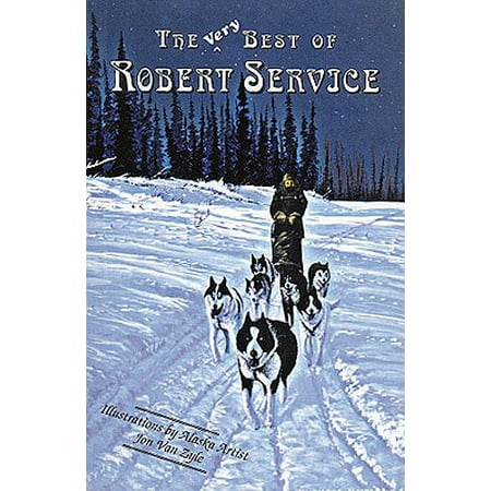 The Very Best of Robert Service (Paperback)
