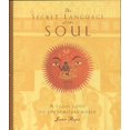 thumbnail image 1 of Pre-Owned The Secret Language of the Soul: A Visual Exploration of the Spiritual World (Paperback) 0811818616 9780811818612, 1 of 1