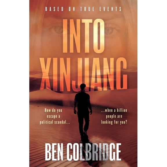Into Xinjiang (Paperback)