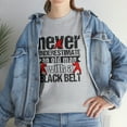 thumbnail image 7 of Never Underestimate An Old Man With A Black Belt Shirt, Karate Tee -ID: 663, 7 of 7