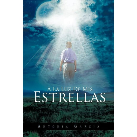 A La Luz De Mis Estrellas