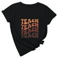 thumbnail image 4 of Wiyuqeen Teacher Shirts for Women Trendy Pretty Letter Printed Inspirational Tops Soft Short Sleeve Crew Neck Tees Fitted Casual Tshirts for Teacher, 4 of 7