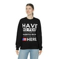 thumbnail image 6 of Have No Fear Puerto Rican is here Puerto Rico Pride Unisex Sweatshirt S-2XL, 6 of 9