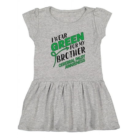 

Inktastic I Wear Green for My Brother- Cerebral Palsy Awareness Girls Toddler Dress