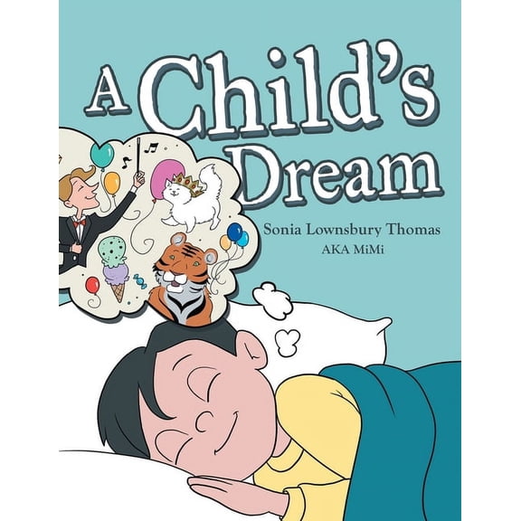 A Child's Dream, (Paperback)