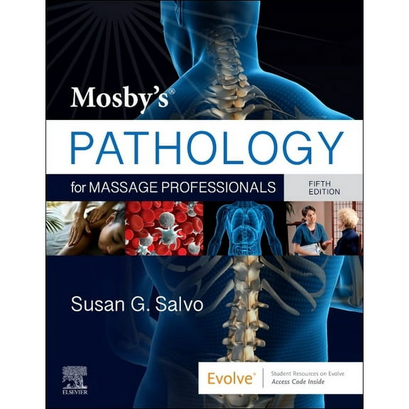 Mosby's Pathology for Massage Professionals, (Paperback)