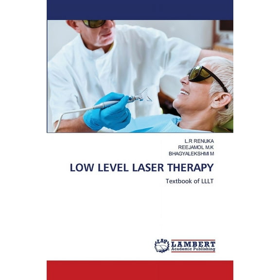Low Level Laser Therapy, (Paperback)