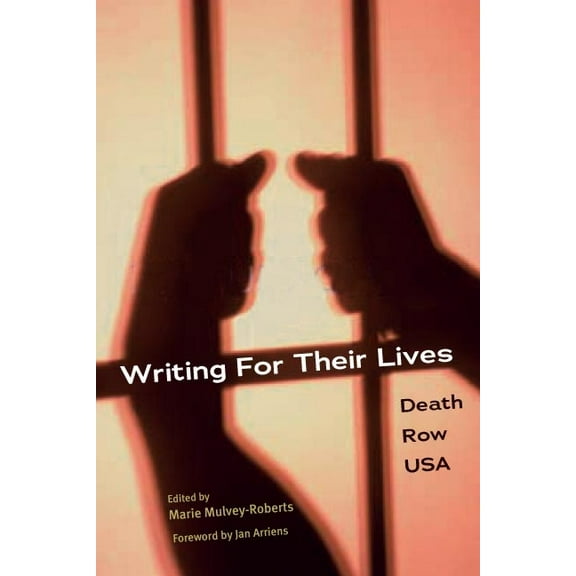 Writing for Their Lives: Death Row USA, (Paperback)