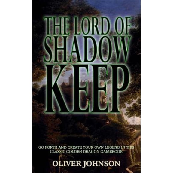 Pre-Owned Golden Dragon Gamebooks: The Lord of Shadow Keep (Paperback)