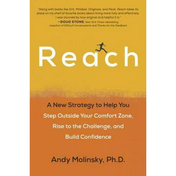 Pre-Owned Reach: A New Strategy to Help You Step Outside Your Comfort Zone, Rise to the Challenge and Build Confidence (Hardcover) 0399574026 9780399574023