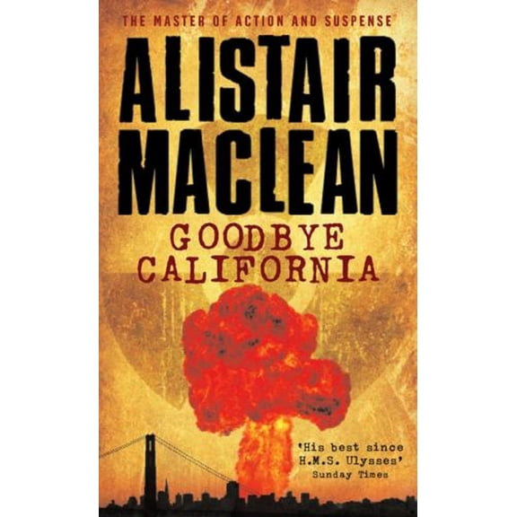 Pre-Owned Goodbye California (Paperback) 0006153607 9780006153603