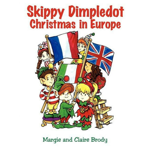 Skippy Dimpledot Christmas in Europe, (Paperback)