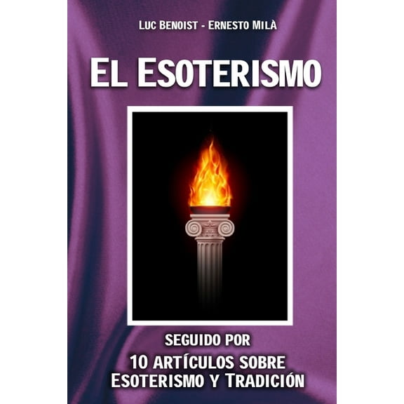 Ernesto Milà El Esoterismo (Paperback)