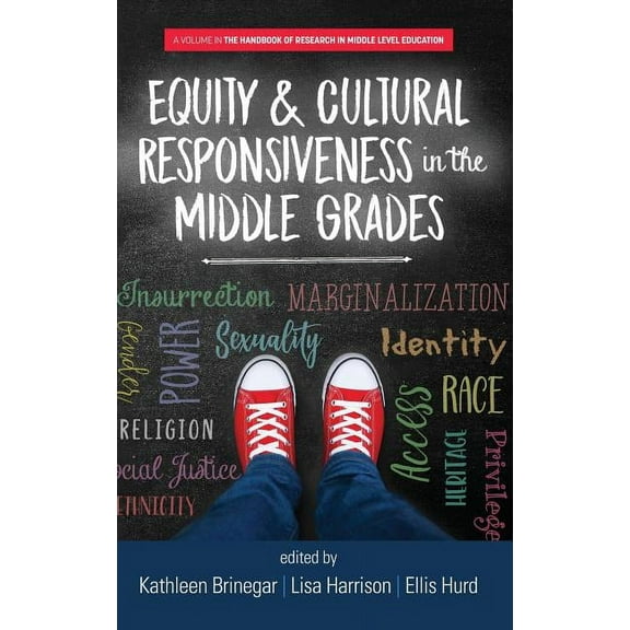 Handbook of Research in Middle Level Education: Equity & Cultural Responsiveness in the Middle Grades (Hardcover)