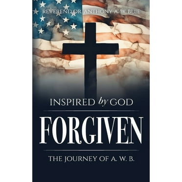 Inspired by God: The Journal of A.W.B, (Paperback)