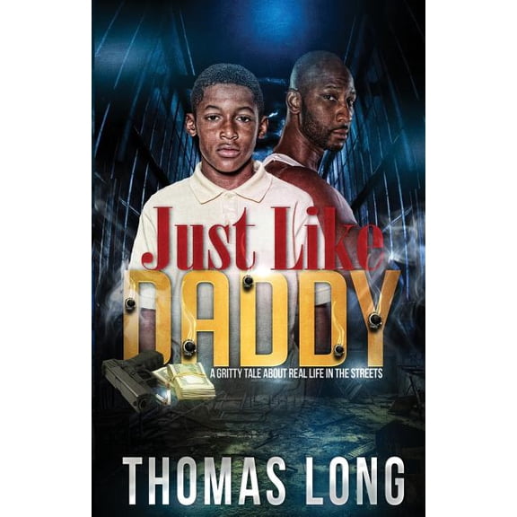 Just Like Daddy (Paperback) by Thomas Long