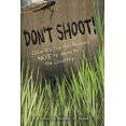 thumbnail image 3 of Don't Shoot!: Chase R.'s Top Ten Reasons NOT to Move to the Country, 3 of 3